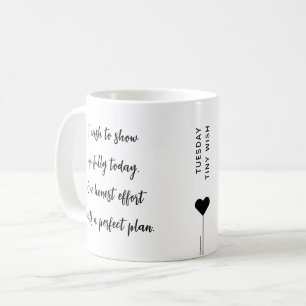Taza De Café Cita de Afirmación de Motivación del Martes