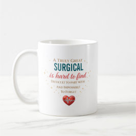 Taza De Café Cita de Agradecimiento para Enfermera Quirúrgica P