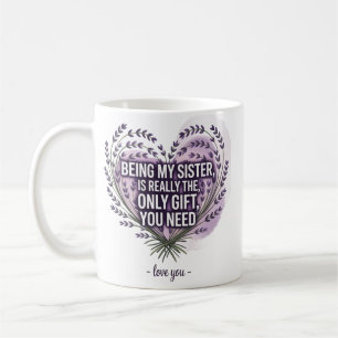 Taza De Café Cita de amor de hermana: El único regalo que neces