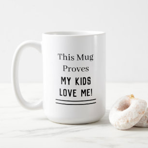 Taza De Café Cita de amor de mis hijos