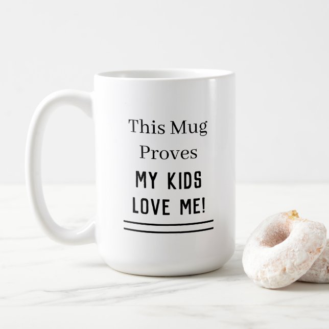 Taza De Café Cita de amor de mis hijos (Con donut)