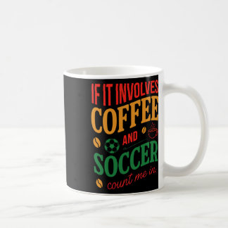 Taza De Café Cita de café y fútbol Cuéntame
