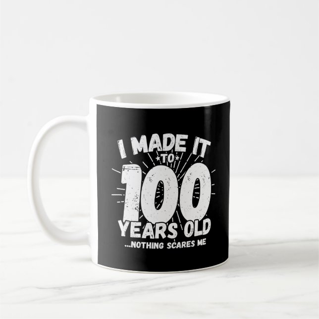 Taza De Café Cita de cumpleaños número 100 divertida, sarcástic (Izquierda)