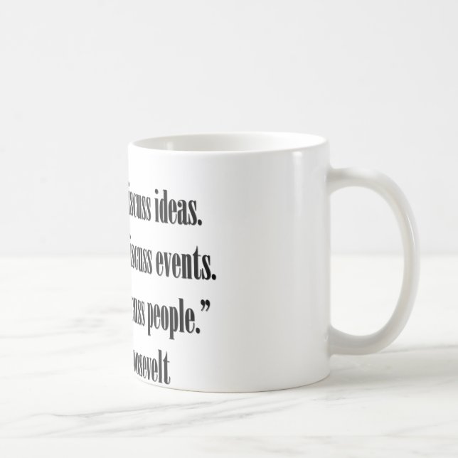 Taza De Café Cita de Eleanor Roosevelt (Derecha)