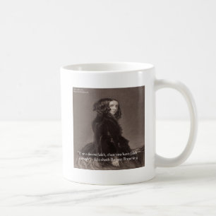 Taza De Café Cita de Elizabeth Barrett Browning Faith Desire