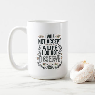 Taza De Café Cita de Empoderamiento Tipografía Motivacional
