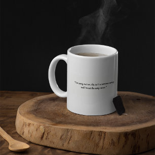 Taza De Café Cita de enfermera desvergonzada divertida