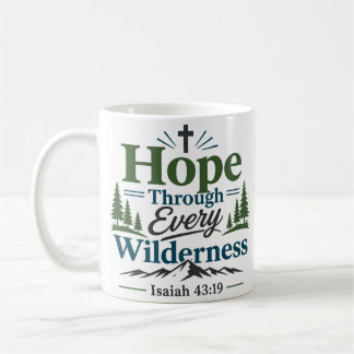 Taza De Café Cita de Esperanza a Través de Cada Desierto