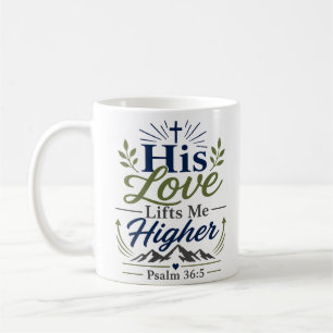 Taza De Café Cita de Esperanza Cristiana Su Amor Me Levanta Más