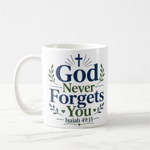 Taza De Café Cita de Esperanza Espiritual Dios Nunca te Olvida