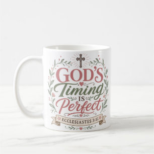 Taza De Café Cita de fe cristiana: el tiempo de Dios es perfect