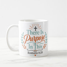 Taza De Café Cita de fe cristiana Hay un propósito en esto