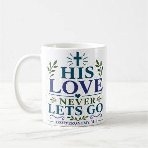 Taza De Café Cita de fe devocional Su amor nunca se rinde