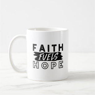 Taza De Café Cita de Fe que Alimenta la Esperanza – Arte Cristi