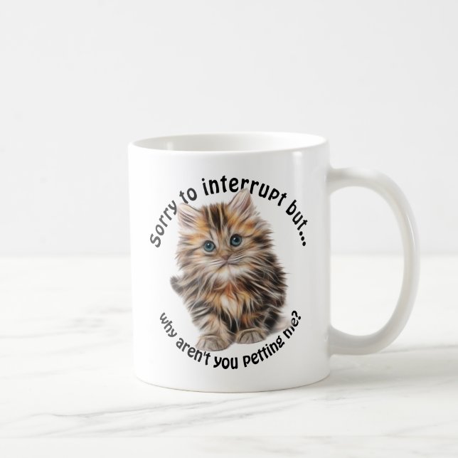 Taza De Café Cita de Fluffy Kitty Funny Mascota Me (Derecha)