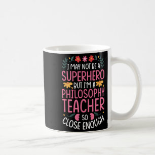 Taza De Café Cita de héroe divertida para profesor de filosofía