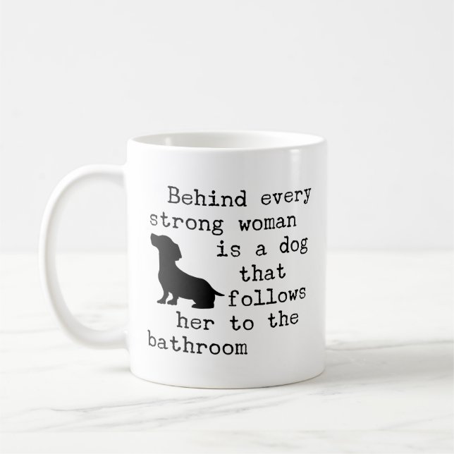 Taza De Café Cita de humor para perros - Dachshund (Izquierda)