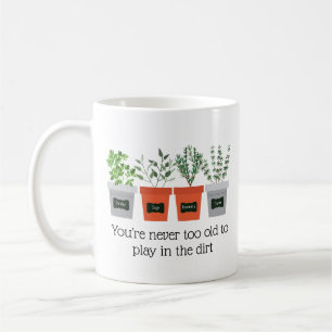 Taza De Café Cita de jardín Nunca a viejo para jugar en la tier