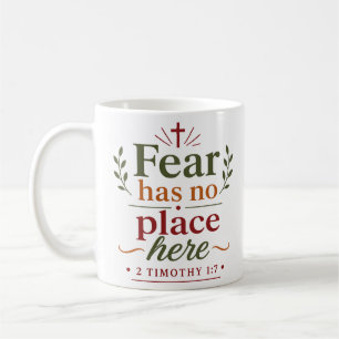 Taza De Café Cita de la Biblia: El Miedo No Tiene Cabida Aquí