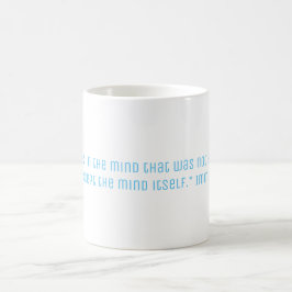 Taza De Café Cita de la filosofía de Kant