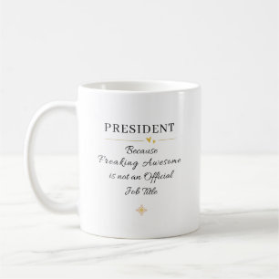 Taza De Café Cita de la Oficina del Presidente
