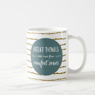 Taza De Café Cita de las zonas de comodidad