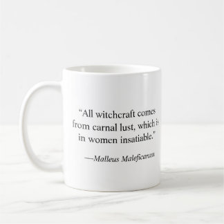 Taza De Café Cita de Maleficarum del Malleus - insaciable