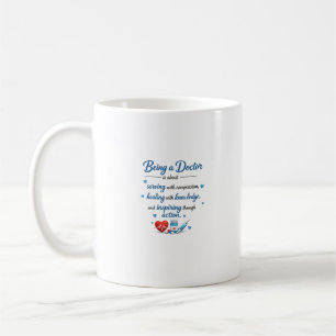 Taza De Café Cita de médico Arte de diseño médico inspirador