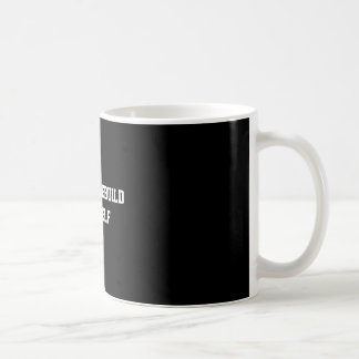 Taza De Café Cita de motivación para la reconstrucción personal