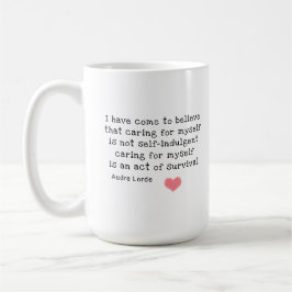 Taza De Café Cita de Mug Self Care Audre Lorde / WWC Logo