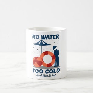 Taza De Café Cita de nadador: no hay agua demasiado fría para u