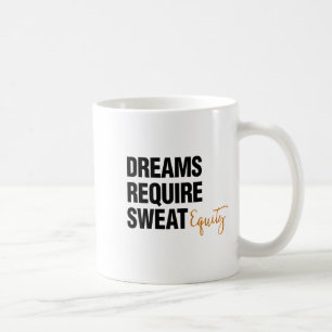 Taza De Café Cita de Negocios Sudor Patrimonio Emprendedor