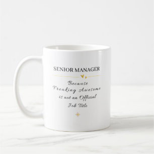 Taza De Café Cita de Oficina de Gerente Senior
