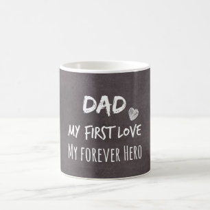 Taza De Café Cita de papá y hija: primer amor, héroe para siemp