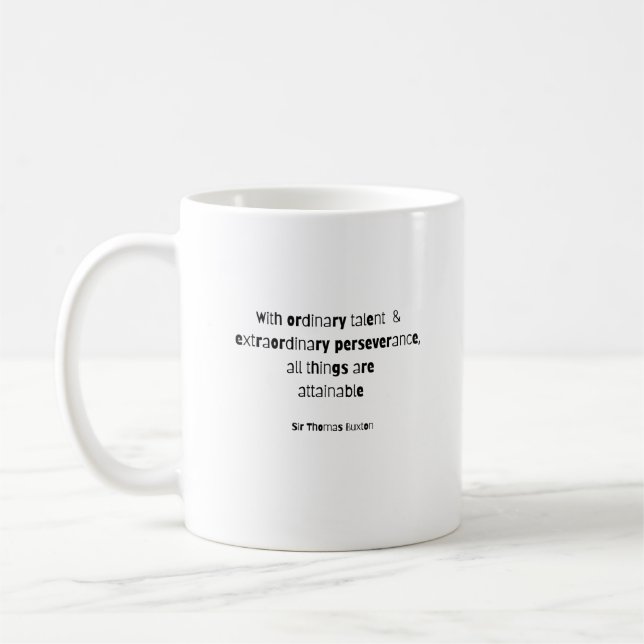 Taza De Café Cita de perseverancia - Thomas Buxton - (Izquierda)