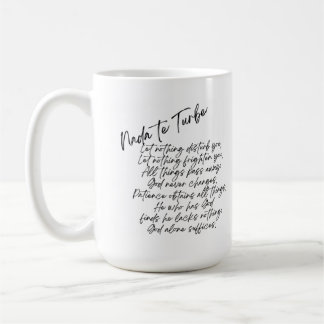 Taza De Café Cita de Santa Teresa de Ávila - Nada Te Turbe
