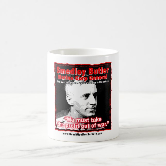 Taza De Café Cita de Smedley D. Butler, del beneficio y de la (Centro)