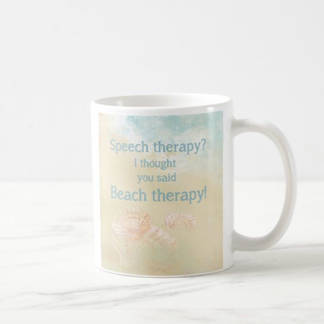 Taza De Café Cita de terapia de discursos divertidos para los a (Derecha)