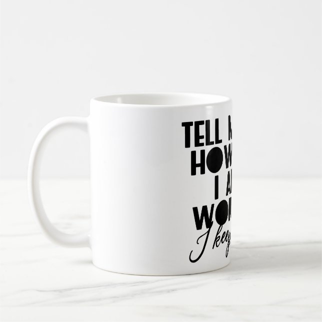 Taza De Café Cita de trabajo divertida (Izquierda)