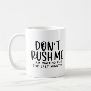 Taza De Café Cita de trabajo sarcástica - Esperando el último m