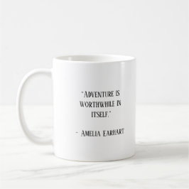 Taza De Café Cita de viaje famosa de Amelia Earhart