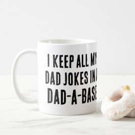 Taza De Café Cita del Día del Padre Funny Papá Chistes Patrocin