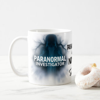 Taza De Café Cita del fantasma del investigador paranormal