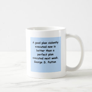 Taza De Café cita del patton de George s
