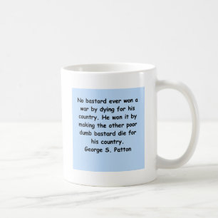 Taza De Café cita del patton de George s