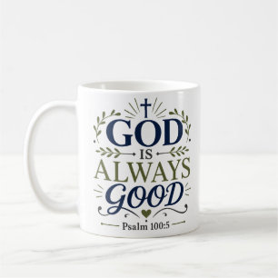 Taza De Café Cita Devocional Matutina 'Dios Siempre Es Bueno'