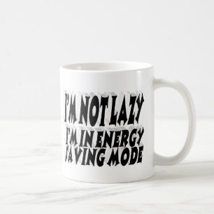 Taza De Café Cita divertida de ahorro de energía perezosa tipog