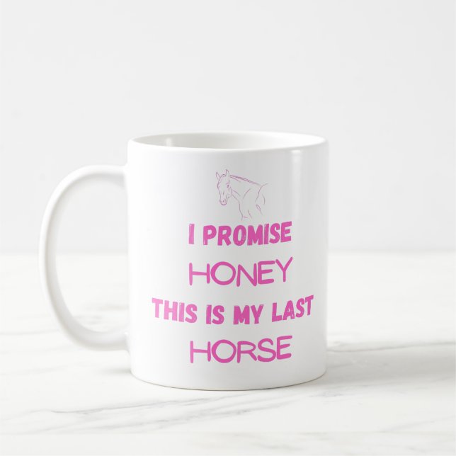 Taza De Café Cita divertida de caballos: Lo prometo, último cab (Izquierda)