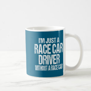 Taza De Café Cita Divertida de Carreras - Sólo Soy un Piloto de