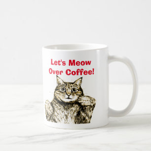 Taza De Café Cita divertida de Cat Meow